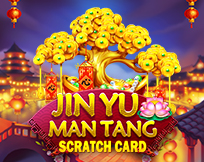Jin Yu Man Tang Scratch Card